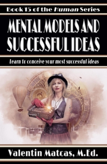 Mental Models and Successful Ideas : Human, #15