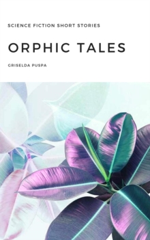 Orphic Tales