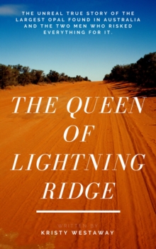 Queen of Lightning Ridge