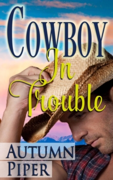 Cowboy in Trouble