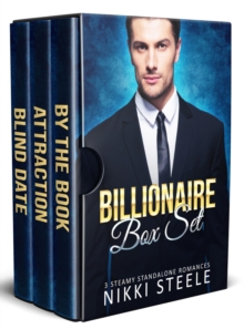 Billionaire Box Set: 3 Steamy Standalone Romances