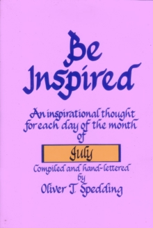 Be Inspired - July : Be Inspired, #7