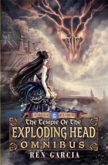 Temple of the Exploding Head Omnibus