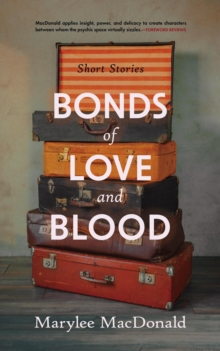 Bonds of Love and Blood