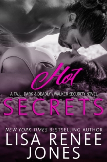 Hot Secrets : Tall, Dark, and Deadly, #1