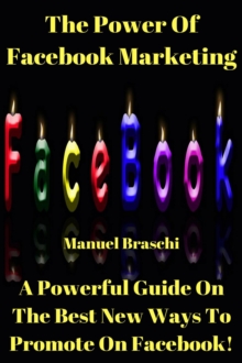 Power Of Facebook Marketing