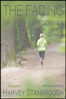 Fading of Jill Montgomery