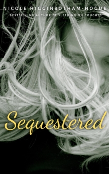 Sequestered