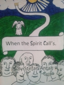 When the Spirit Call's.