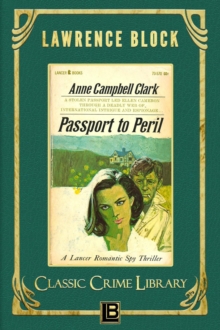 Passport to Peril : The Classic Crime Library, #15