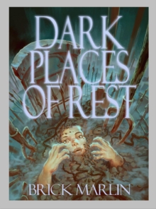 Dark Places of Rest