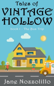 Bus Trip - Tales of Vintage Hollow