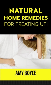 Natural Home Remedies for Treating UTI