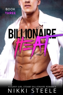 Billionaire Heat Book Three