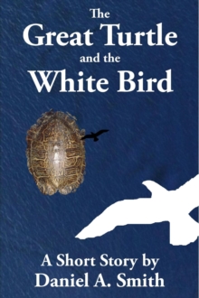 Great Turtle and the White Bird