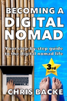 Becoming a Digital Nomad - 2023 edition