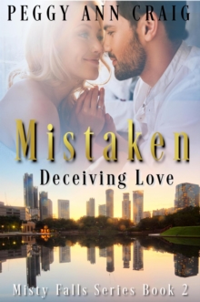 Mistaken (Deceiving Love)