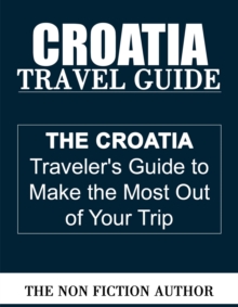 Croatia Travel Guide