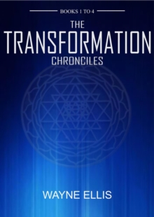 Transformation Chronicles Books One to Four