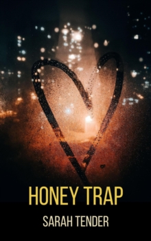 Honey Trap