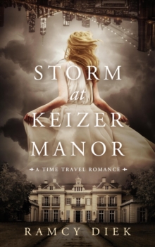 Storm at Keizer Manor : Captured by Storms, The Keizer House, #1