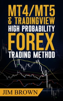 MT4/MT5 & TradingView High Probability Forex Trading Method