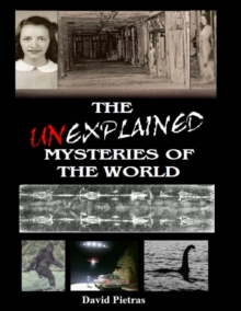 Unexplained Mysteries of The World