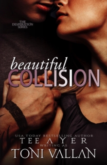 Beautiful Collision : Desperation, #1