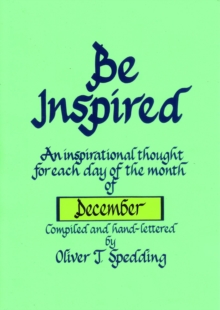 Be Inspired - December : Be Inspired, #12