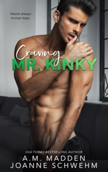 Craving Mr. Kinky