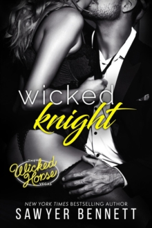 Wicked Knight : Wicked Horse Vegas, #6