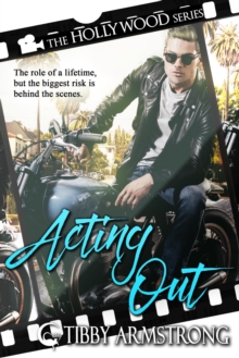 Acting Out : Hollywood, #2