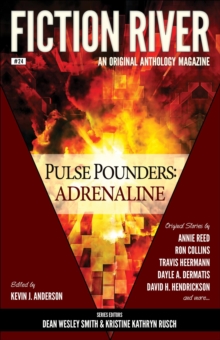 Fiction River: Pulse Pounders Adrenaline