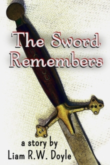 Sword Remembers