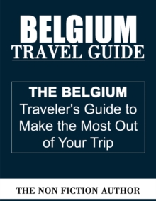 Belgium Travel Guide