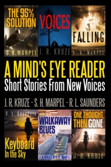 Mind's Eye Reader: Stort Stories From New Voices : Short Story Fiction Anthology