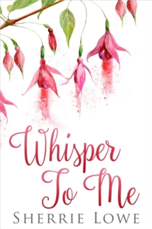 Whisper to Me