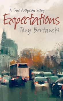 Expectations: A True Adoption Story