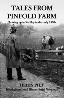 Tales From Pinfold Farm: Growing up in Yardley in the early 1990s