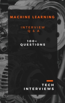 Machine Learning Interview Questions