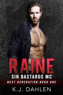 Raine : Sin's Bastards Next Generation, #1