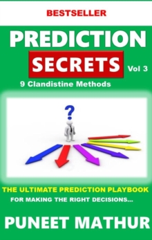 Prediction Secrets Clandestine 9 More Methods