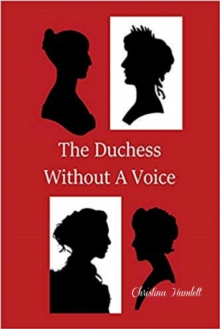 Duchess Without A Voice