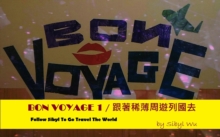 BON VOYAGE 1-Follow Sibyl To Go Travel The World