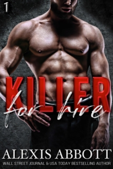 Killer for Hire - A Bad Boy Mafia Romance