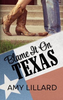 Blame It On Texas