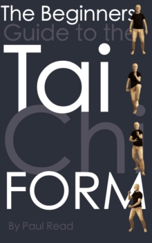 Beginners Guide to the Tai Chi Form