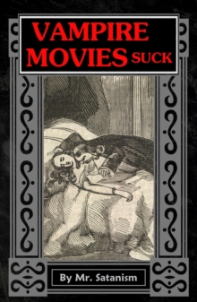 Vampire Movies Suck