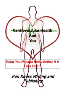 Cardiovascular Health and You