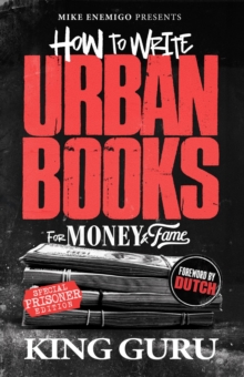 How to Write Urban Books for Money & Fame